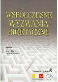 Współczesne wyzwania bioetyczne