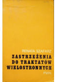 Zastrzeżenia do traktatów wielostronnych