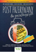 Post przerywany dla początkujących