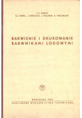 Barwienie i drukowanie barwnikami lodowymi