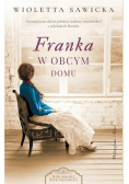 Franka W obcym domu