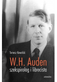 Wystan Hugh Auden szekspirolog i librecista
