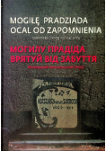 Mogiłę pradziada ocal od zapomnienia