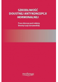 Szkodliwość doustnej antykoncepcji hormonalnej