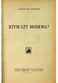 Rzym czy Moskwa 1927r