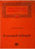 O szeregach liczbowych