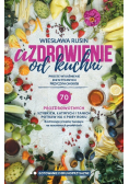 Uzdrowienie od kuchni