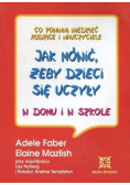 Jak mówić żeby dzieci się uczyły w domu i szkole