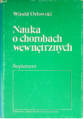 Nauka o chorobach wewnętrznych Tom I-VIII wraz z suplementem