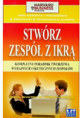 Stwórz zespół z ikrą
