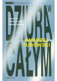 Dziura w całym O sztuce i historii sztuki współczesnej