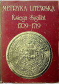 Metryka Litewska Księga Sigillat 1709 1719