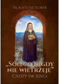 Sól co nigdy nie wietrzeje