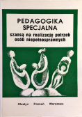 Pedagogika specjalna szansą na realizację potrzeb osób niepełnosprawnych