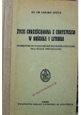 Życie chrześcijanina z Chrystusem w Kościele i Liturgii 1937 r