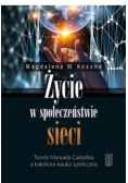 Życie w społeczeństwie sieci