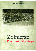 Żołnierze III Powstania Śląskiego