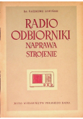 Radioodbiorniki naprawa i strojenie