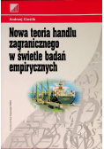 Nowa teoria handlu zagranicznego w świetle badań empirycznych