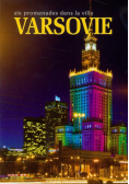 Warszawa sześć spacerów po mieście
