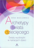 Archetypy świata dziecięcego