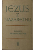 Jezus z Nazarethu Tom I
