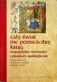 Cały świat nie pomieściłby ksiąg