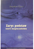 Zarys podstaw teorii bezpieczeństwa