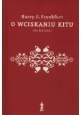O wciskaniu kitu