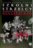 Szkolni strzelcy