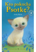 Kto pokocha Psotkę