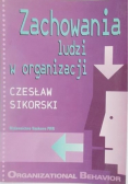 Zachowania ludzi w organizacji