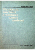 Struktura wartości a postawa wobec śmierci