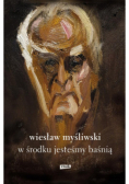 W środku jesteśmy baśnią Mowy i rozmowy