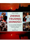 Ziemia trudnej jedności