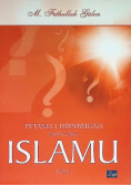 Pytania i odpowiedzi dotyczące Islamu Tom 1