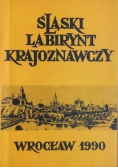 Śląski labirynt krajoznawczy Tom 2