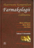 Ilustrowane Kompendium Farmakologii Lullmanna
