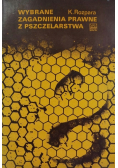 Wybrane zagadnienia prawne z pszczelarstwa