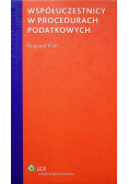 Współuczestnicy w procedurach podatkowych