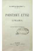Podstawy etyki i prawa, 1908 r.
