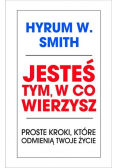 Jesteś tym w co wierzysz