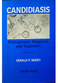 Candidiasis Pathogenesis Diagnosis and Treatment