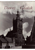 Dawny Gdańsk album fotografii