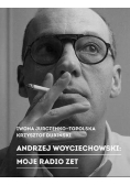 Andrzej Woyciechowski Moje radio zet