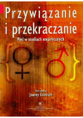 Przywiązanie i przekraczanie