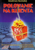 Polowanie na klienta