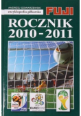 Encyklopedia piłkarska Fuji Rocznik 2010 - 2011