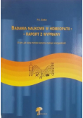 Badania naukowe w homeopatii - raport z wyprawy