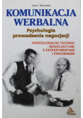 Komunikacja werbalna Psychologia prowadzenia negocjacji